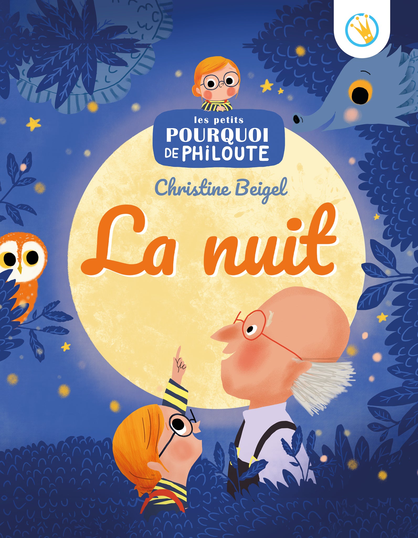 Les petits pourquoi de Philoute - La nuit