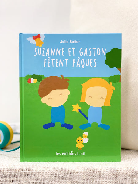 Suzanne et Gaston fêtent Pâques